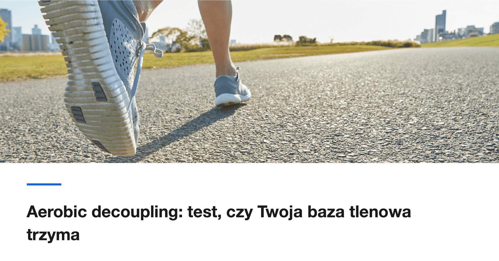 Aerobic decoupling: test, czy Twoja baza tlenowa trzyma