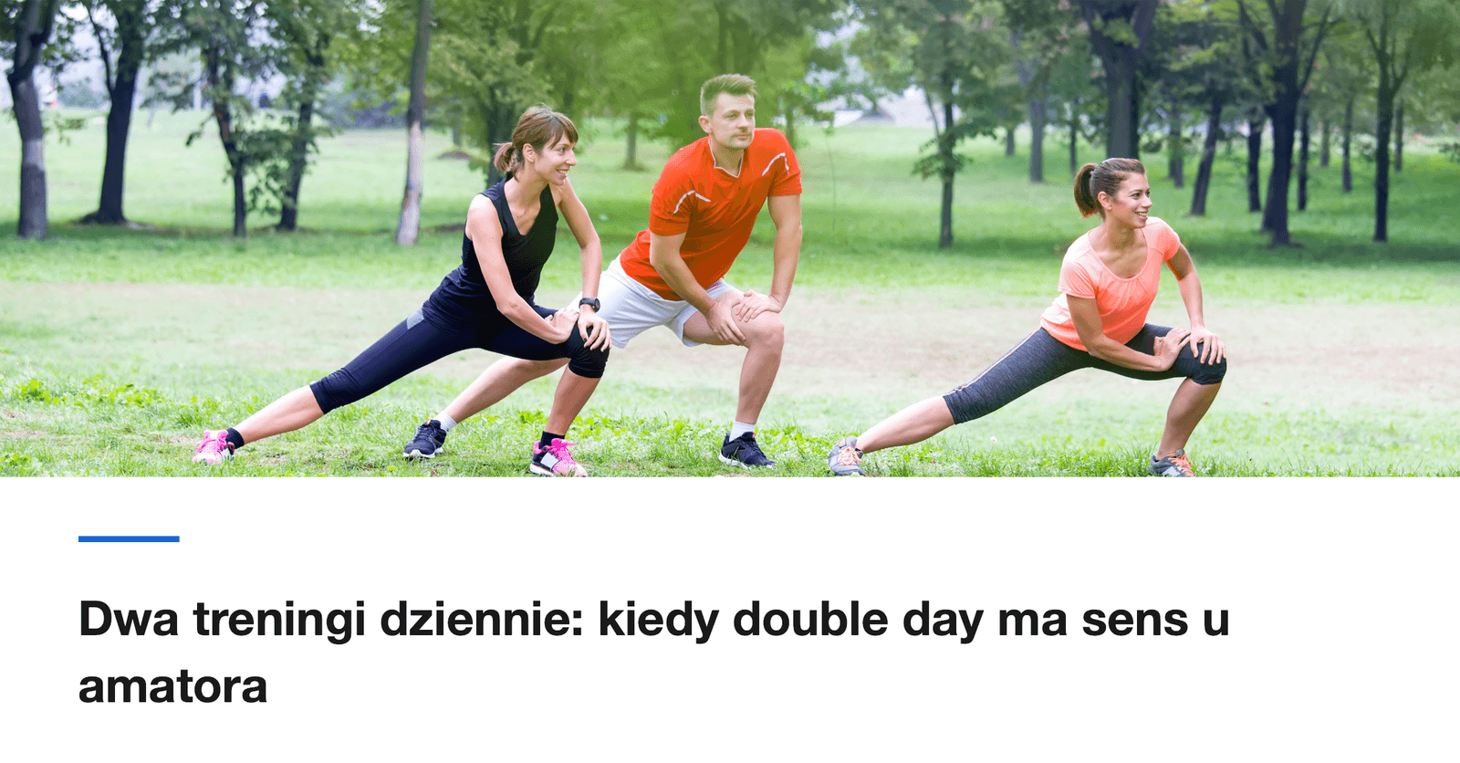 Dwa treningi dziennie: kiedy mają sens u amatora