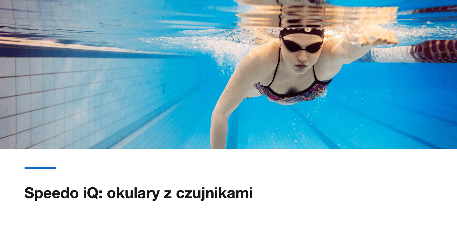 Speedo iQ: okulary, które liczą oddechy i pozycję głowy